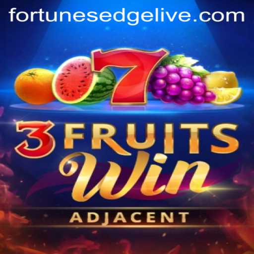 Discovering the Exciting World of 3FruitsWin: Fortune's Edge