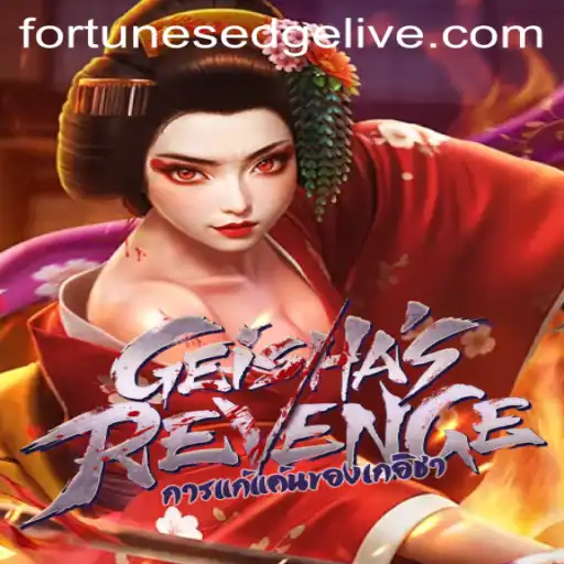 Unveiling the World of GeishasRevenge: Mastering the Art of FortunesEdge
