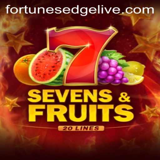 Exploring the Excitement of SevensFruits20 and FortunesEdge